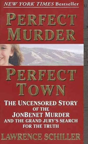 Image du vendeur pour Perfect Murder, Perfect Town mis en vente par GreatBookPrices