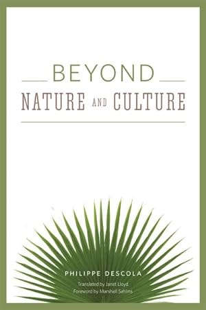 Immagine del venditore per Beyond Nature and Culture venduto da GreatBookPrices