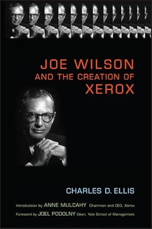 Seller image for Joe Wilson And the Creation of Xerox for sale by GreatBookPrices