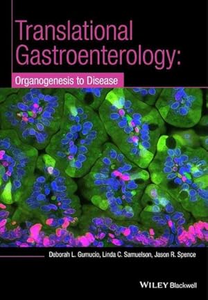 Seller image for Translational Gastroenterology : Organogenesis to Disease for sale by GreatBookPrices