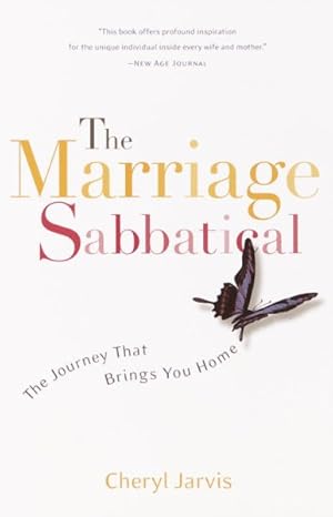 Immagine del venditore per Marriage Sabbatical : The Journey That Brings You Home venduto da GreatBookPrices