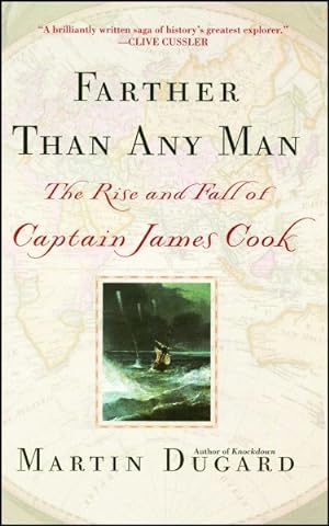 Seller image for Farther Than Any Man : The Rise and Fall of Captain James Cook for sale by GreatBookPrices