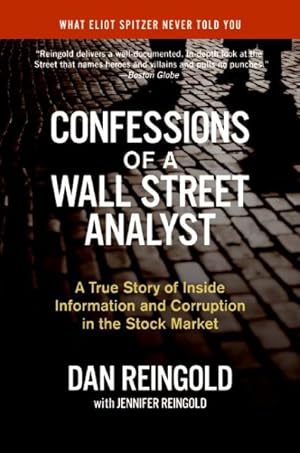Seller image for Confessions of a Wall Street Analyst : A True Story of Inside Information And Corruption in the Stock Market for sale by GreatBookPrices