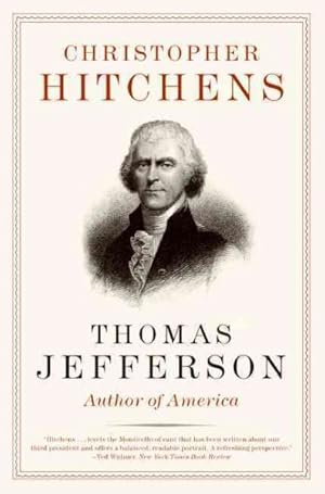 Seller image for Thomas Jefferson : Author of America for sale by GreatBookPrices