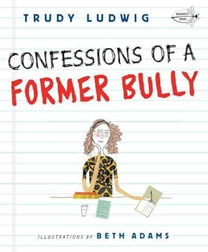 Seller image for Confessions of a Former Bully for sale by GreatBookPrices
