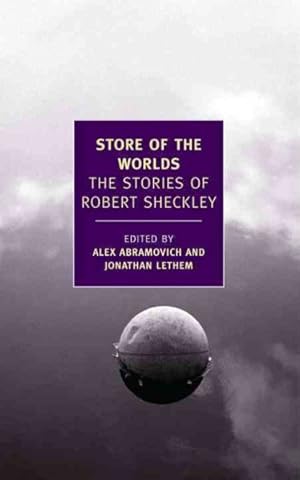 Seller image for Store of the Worlds : The Stories of Robert Sheckley for sale by GreatBookPrices