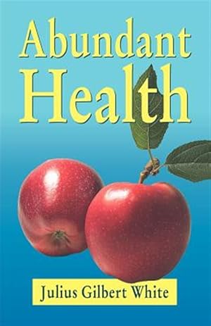 Seller image for Abundant Health for sale by GreatBookPrices