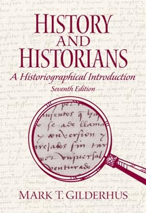 Seller image for History and Historians : A Historiographical Introduction for sale by GreatBookPrices