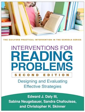 Seller image for Interventions for Reading Problems : Designing and Evaluating Effective Strategies for sale by GreatBookPrices