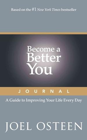 Immagine del venditore per Become a Better You Journal : A Guide to Improving Your Life Every Day venduto da GreatBookPrices