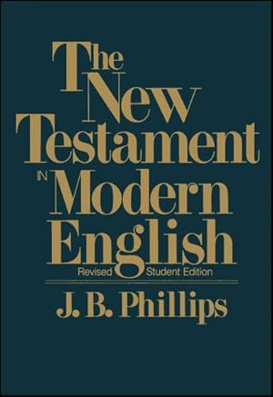 Imagen del vendedor de New Testament in Modern English a la venta por GreatBookPrices