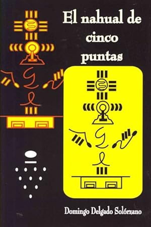 Immagine del venditore per El nahual de cinco puntas -Language: spanish venduto da GreatBookPrices