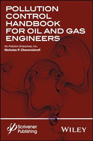 Immagine del venditore per Pollution Control Handbook for Oil and Gas Engineering venduto da GreatBookPrices