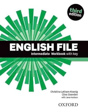 Imagen del vendedor de English File Third Edition: Intermediate: Workbook With Key -Language: spanish a la venta por GreatBookPrices