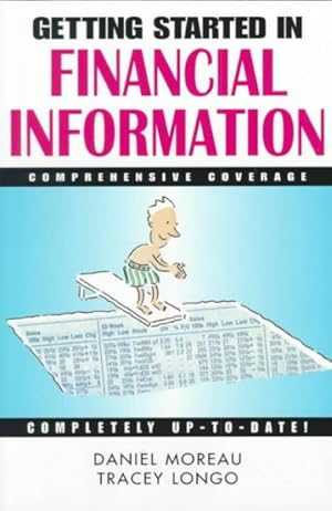 Seller image for Getting Started in Financial Information for sale by GreatBookPrices