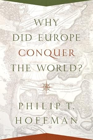 Imagen del vendedor de Why Did Europe Conquer the World? a la venta por GreatBookPrices