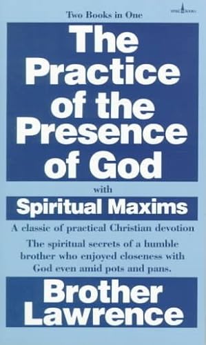 Imagen del vendedor de Practice of the Presence of God : With Spiritual Maxims a la venta por GreatBookPrices
