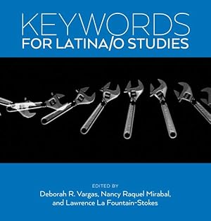 Immagine del venditore per Keywords for Latina/O Studies venduto da GreatBookPrices