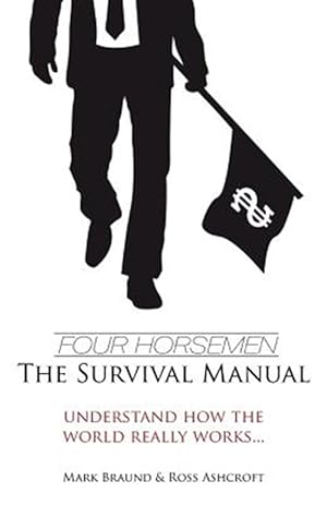 Immagine del venditore per Four Horsemen: the Survival Manual venduto da GreatBookPrices