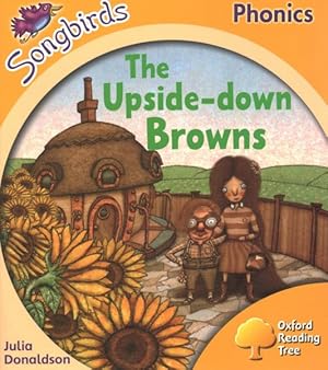 Bild des Verkufers fr Oxford Reading Tree Songbirds Phonics: Level 5: the Upside-down Browns zum Verkauf von GreatBookPrices