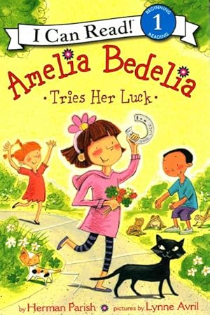 Seller image for Amelia Bedelia Tries Her Luck for sale by GreatBookPrices