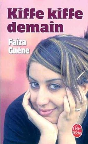 Seller image for Kiffe Kiffe Demain -Language: french for sale by GreatBookPrices