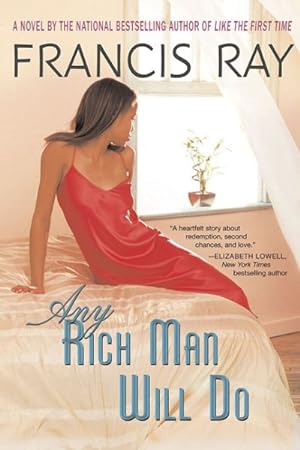 Imagen del vendedor de Any Rich Man Will Do a la venta por GreatBookPrices