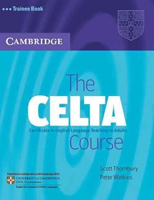 Seller image for CELTA Course : Trainee Book for sale by GreatBookPrices