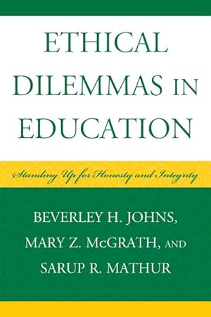 Seller image for Ethical Dilemmas in Education : Standing Up for Honesty and Integrity for sale by GreatBookPrices