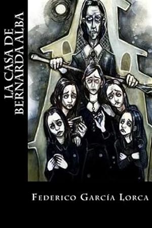 Seller image for La casa de Bernarda Alba -Language: spanish for sale by GreatBookPrices