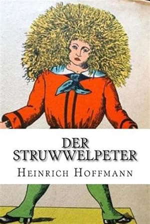 Bild des Verkäufers für Der Struwwelpeter -Language: German zum Verkauf von GreatBookPrices