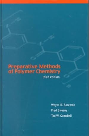 Image du vendeur pour Preparative Methods of Polymer Chemistry mis en vente par GreatBookPrices