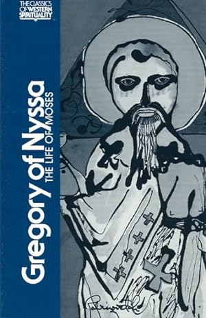 Immagine del venditore per Gregory of Nyssa : The Life of Moses venduto da GreatBookPrices