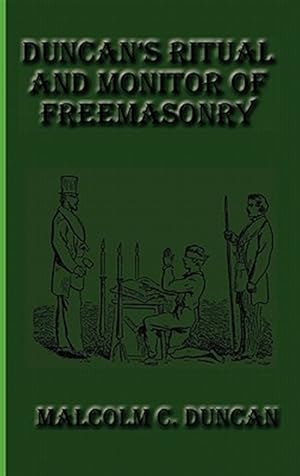 Seller image for Duncan's Ritual And Monitor Of Freemasonry for sale by GreatBookPrices