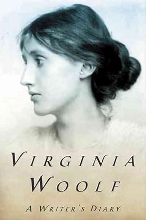 Seller image for Writer's Diary : Being Extracts from the Diary of Virginia Woolf for sale by GreatBookPrices