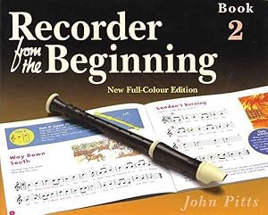 Image du vendeur pour Recorder from the Beginning - Book 2 : Full Color Edition mis en vente par GreatBookPrices