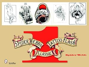 Imagen del vendedor de Spider Webb's Classic Tattoo Flash Book 1 a la venta por GreatBookPrices