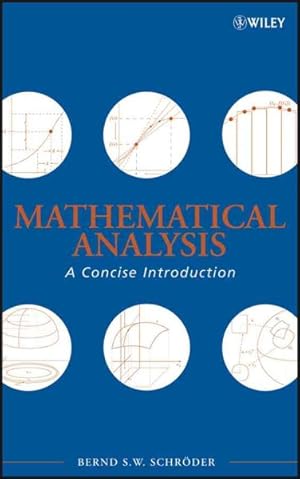 Image du vendeur pour Mathematical Analysis : A Concise Introduction mis en vente par GreatBookPrices