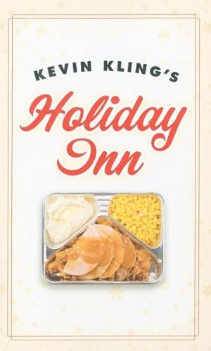 Imagen del vendedor de Kevin Kling's Holiday Inn a la venta por GreatBookPrices