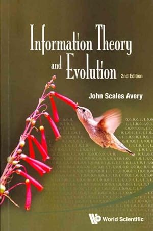 Seller image for Information Theory and Evolution for sale by GreatBookPrices