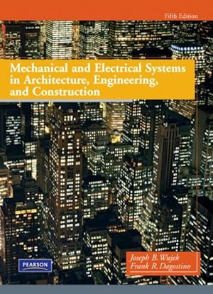 Image du vendeur pour Mechanical and Electrical Systems in Architecture, Engineering and Construction mis en vente par GreatBookPrices