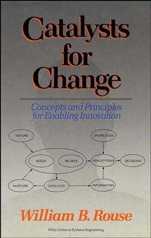 Seller image for Catalysts for Change : Concepts and Principles for Enabling Innovation for sale by GreatBookPrices