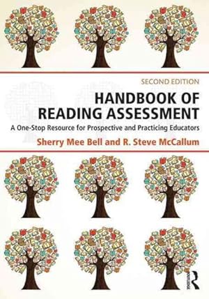 Seller image for Handbook of Reading Assessment : A One-step Resource for Prospective and Practicing Educators for sale by GreatBookPrices