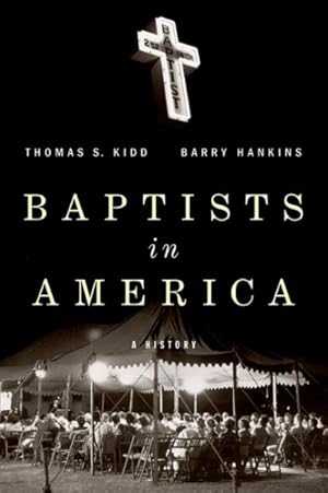 Seller image for Baptists in America : A History for sale by GreatBookPrices