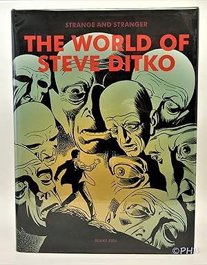 Imagen del vendedor de Strange and Stranger: The World of Steve Ditko a la venta por Post Horizon Booksellers