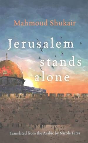 Seller image for Jerusalem Stands Alone for sale by GreatBookPrices