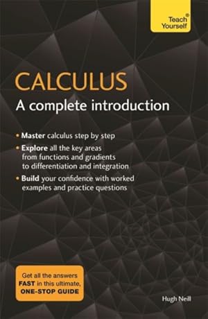 Immagine del venditore per Teach Yourself Calculus : A Complete Introduction venduto da GreatBookPrices