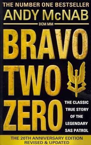 Immagine del venditore per Bravo Two Zero : The 20th Anniversary Edition venduto da GreatBookPrices