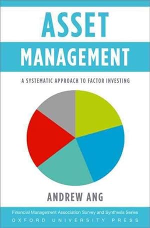 Seller image for Asset Management : A Systematic Approach to Factor Investing for sale by GreatBookPrices