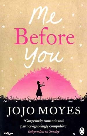 Imagen del vendedor de Me Before You : The International Bestselling Phenomenon a la venta por GreatBookPrices